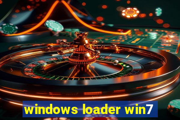 windows loader win7